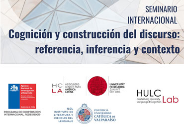 Seminario Internacional: “Cognición y construcción del discurso: referencia, inferencia, contexto”