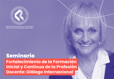 Dra. Lily Orland expondrá en seminario organizado por el CRUCH en PUCV Santiago