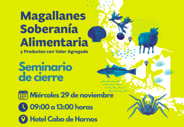 Centro CREAS invita a Seminario de Cierre de Programa “Magallanes: Soberanía Alimentaria”