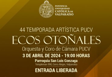 Orquesta y Coro de Cámara PUCV se presentarán en Parroquia San Luis Gonzaga