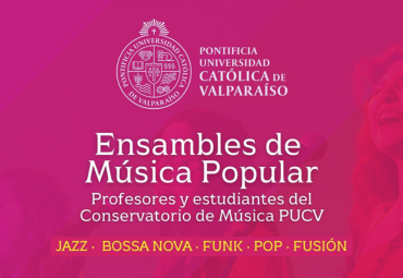 Concierto de Ensambles de Música Popular PUCV