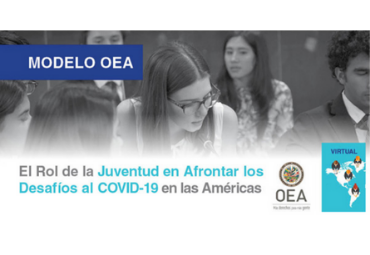 Postulaciones Abiertas: Primer Modelo Virtual de la OEA para Universidades