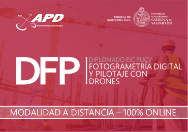 Diplomado en Fotogrametría Digital y Pilotaje con Drones (Octubre 2021)