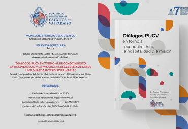 Lanzamiento libro "Diálogos PUCV en torno al reconocimiento, la hospitalidad y la misión. Ex Corde Ecclesiae desde una mirada interdisciplinaria"