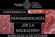 Conferencia "Fenomenología ¿de la migración?"