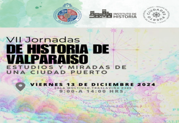 Vii Jornadas De Historias De Valpara So Pontificia Universidad