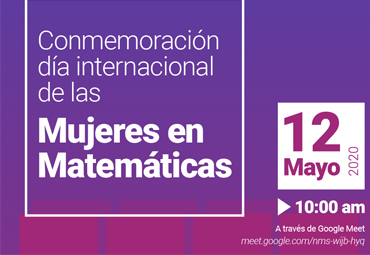 Conmemoración día internacional de las mujeres en matemáticas