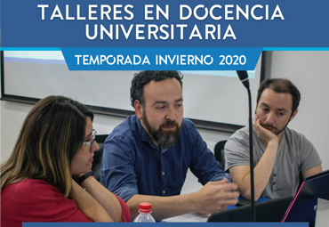 Vicerrectoría Académica invita a Talleres en Docencia Universitaria Temporada Invierno 2020