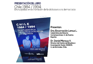 Presentarán libro "Chile 1984 / 1994: Encrucijadas en la transición de la dictadura a la democracia"