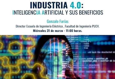 Invitan a charla sobre Industria 4.0: Inteligencia Artificial y sus beneficios