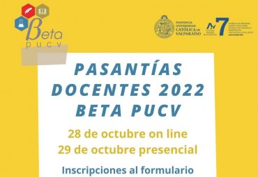 BETA PUCV invita a Pasantías Docentes 2022