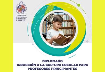 Diplomado especial para Profesores principiantes de todo Chile