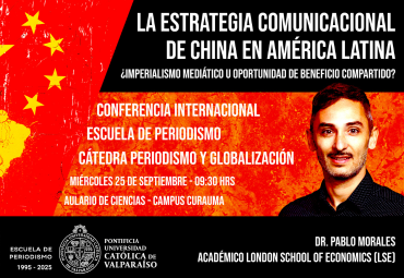 Conferencia “La estrategia comunicacional de China en Latinoamérica