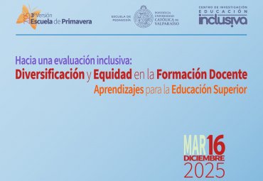 EduInclusiva inaugurará 3ª Escuela de Primavera 2025 con foco en contextos universitarios