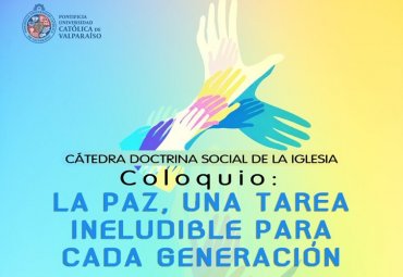 PUCV invita a participar del 1° Coloquio de Cátedra de Doctrina Social de la Iglesia