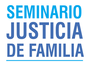 Seminario "Tópicos sobre la justicia de familia. A 13 años de la reforma"
