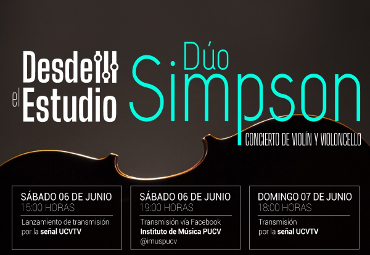 Dúo Simpson inaugurará transmisión por UCVTV de Ciclo “Desde el Estudio”
