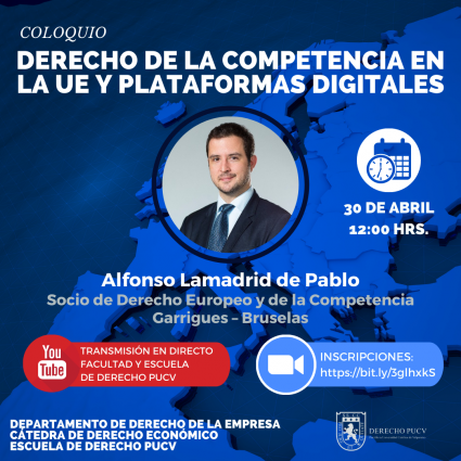 Coloquio "Derecho de la Competencia en la UE y plataformas digitales"