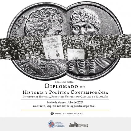 Instituto de Historia PUCV abrió convocatoria para la 2da. Versión del Diplomado en Historia y Política Contemporánea