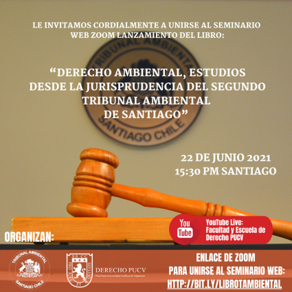 Lanzamiento del libro “Derecho Ambiental, estudios desde la jurisprudencia del Segundo Tribunal Ambiental de Santiago”