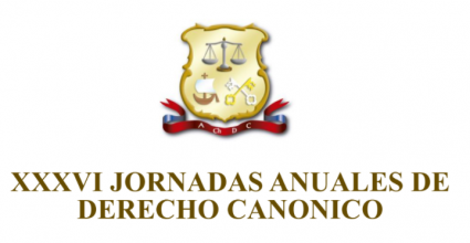 Asociación Chilena de Derecho Canónico y Cátedra de Derecho Canónico de la Pontificia Universidad Católica de Valparaíso organizan las próximas XXXVI Jornadas Nacionales de Derecho Canónico