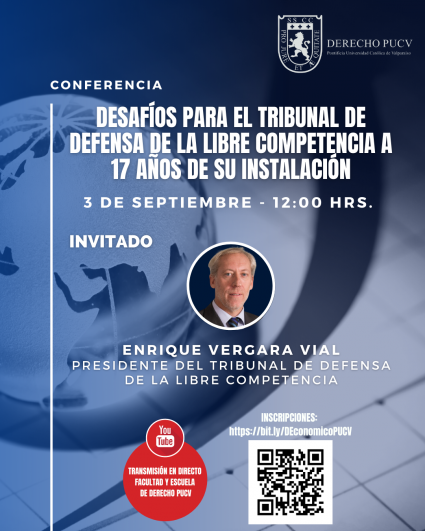 Conferencia "Desafíos para el Tribunal de Defensa de la Libre Competencia a 17 años de su instalación"