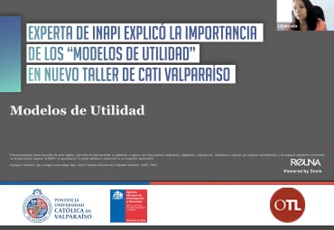 Experta de INAPI explicó la importancia de los “Modelos de Utilidad” en nuevo taller de CATI Valparaíso