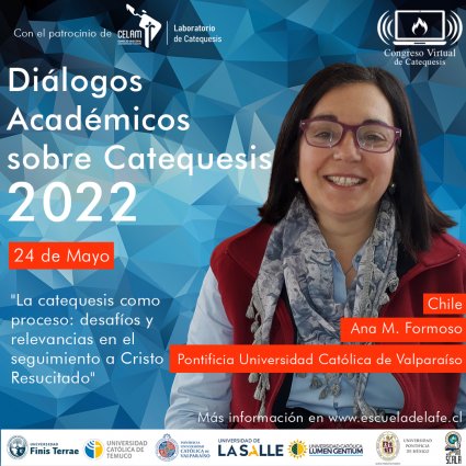 Prof. Ana María Formoso expondrá en el Congreso Virtual "Diálogos Académicos sobre Catequesis 2022"