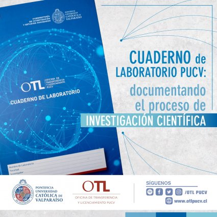 Cuaderno de laboratorio PUCV: documentando el proceso de investigación científica