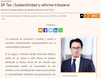Profesor Antonio Faúndez publica columna sobre Sostenibilidad y Reforma Tributaria