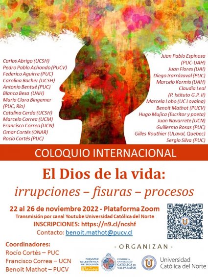 Vuelve a ver aquí el Coloquio Internacional "El Dios de la vida: irrupciones-fisuras-procesos” organizado por la PUCV y la UCN