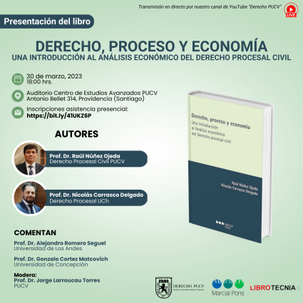 Presentación del libro "Derecho, proceso y economía. Una introducción al análisis económico del Derecho procesal civil"
