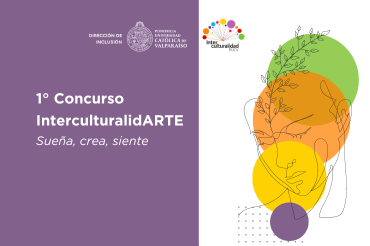 Dirección de Inclusión PUCV convoca a concurso de ilustración “InterculturalidArte: Sueña, crea, siente”