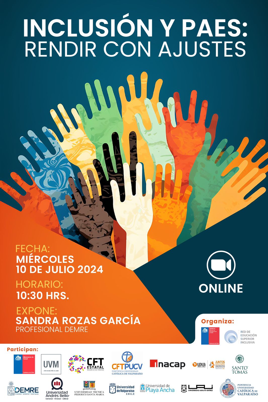Afiche Webinar "Inclusión y PAES: Rendir con Ajustes", el cual se llevará a cabo el miércoles 10 de julio de manera online. 