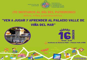 El Instituto de Historia PUCV invita a celebrar el Día del Patrimonio